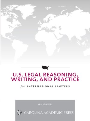 cover image of U.S. Legal Reasoning, Writing, and Practice for International Lawyers
